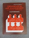 Organization and management : a systems approach