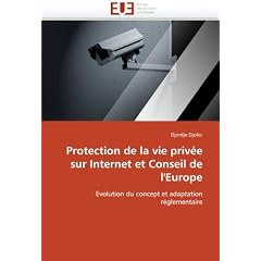 Protection de La Vie Priv E Sur Internet Et Conseil de L'Europe