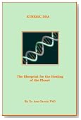 Etheric DNA: The Blueprint for the Healing of the Planet