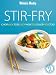 Stir-fry: Chop, Wok, Toss ("Australian Women's Weekly")