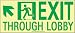 LAB-50R-4SN-UL - 7550 GLO BRITE EXIT THROUGH LOBBY SIGNS