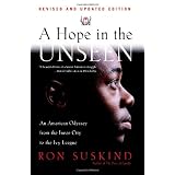 A Hope in the Unseen: An American Odyssey from the Inner City to the Ivy League