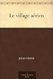 Le village aérien