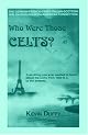 Who Were Those Celts?