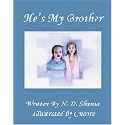 He's My Brother by  N. D. Shanta