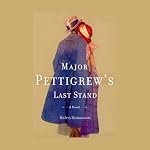 Major Pettigrew's Last Stand: A Novel | Helen Simonson