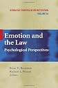 Emotion and the Law: Psychological Perspectives (Nebraska Symposium on Motivation)