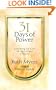 Thirty-One Days of Power: Learning to Live in Spiritual Victory (31 Days Series)