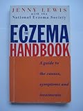 The eczema handbook : a guide to the causes, symptoms and treatments