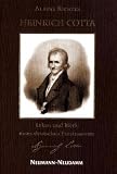 Produkt-Bild: Heinrich Cotta: Leben und Werk eines deutschen Forstmannes