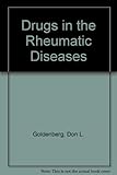 Drugs in the rheumatic diseases