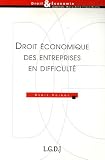  Droit �conomique des entreprises en difficult� de Denis Roche