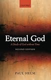 Eternal God : a study of God without time