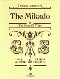 The Mikado (Vocal Score) (Vocal Score)