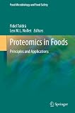 Proteomics in foods : principles and applications
