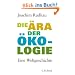 Die �ra der �kologie: Eine Weltgeschichte
