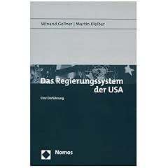 Regierungssystem der USA: Eine Einf�hrung