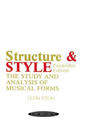 Structure and Style: The Study and Analysis of Musical Forms