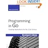 Programming in Go: Creating Applications for the 21st Century (Developer's Library)