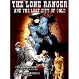 The Lone Ranger & The Lost City of Gold [VHS]