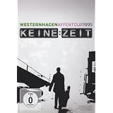 Westernhagen - Keine Zeit: Affentour 1995von "Marius M�ller..."