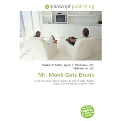 Mr. Monk Gets Drunk: Monk (TV series), Monk (season 4), Adrian Monk, Natalie Teeger, Daniel Roebuck, Paul Ben-Victor