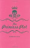 The Princess Plot