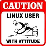CAUTION: LINUX USER WITH ATTITUDE computer