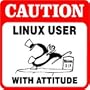 CAUTION: LINUX USER WITH ATTITUDE computer