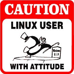 CAUTION: LINUX USER WITH ATTITUDE computer