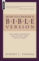 How To Choose A Bible Version (revised)