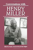 Conversations with Henry Miller (Literary Conversations)
