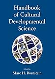 Handbook of Cultural Developmental Science