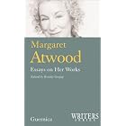 Margaret Atwood: Essays on Her Works (Writers series) by Branko Gorjup
