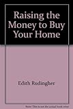 Raising the money to buy your home