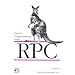 Power Programming with RPC (Nutshell Handbooks)