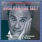 Jose Can You See: Best of Jose Jimenez