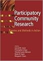 Participatory Community Research (Theories and Methods in Action) (Decade of Behavior.) (Hardcover)