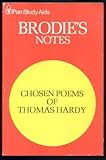 Brodie's notes on 'Chosen poems of Thomas Hardy'