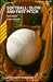 Books : Softball: Slow and Fast Pitch