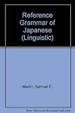 A reference grammar of Japanese