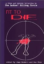 Fit to Die: A Crime and Mystery Collection