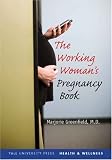 The Working Woman's Pregnancy Book image