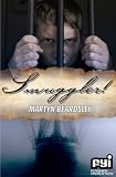 Smuggler! (FYI: Fiction with Stacks of Facts)