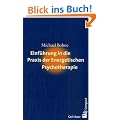 Einf�hrung in die Praxis der energetischen Psychotherapie