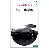 Mythologies (in FRench) (French Edition)