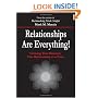 Relationships Are Everything! Growing Your Business One Relationship at a Time