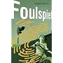 Labyrinthe-Krimis: Foulspiel