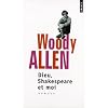 Dieu, Shakespeare et moi