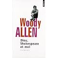 Dieu, Shakespeare et moi